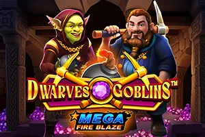 Mega Fire Blaze: Dwarves and Goblins™ - JFGAMING