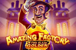 Fire Blaze Golden: Amazing Factory - JFGAMING