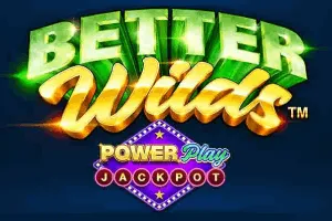 Better Wilds PowerPlay Jackpot - JFGAMING