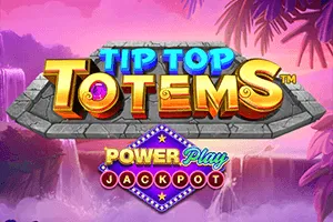 Tip Top Totems PowerPlay Jackpot - JFGAMING