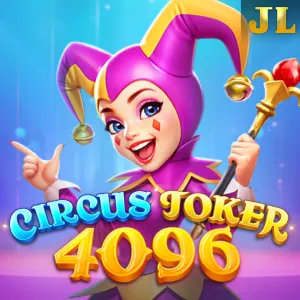 Jili : Circus Joker 4096 - JFGAMING