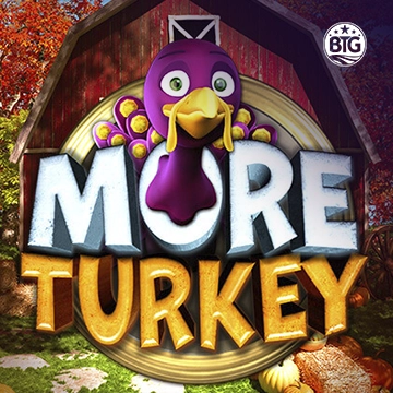 More Turkey - JFGAMING