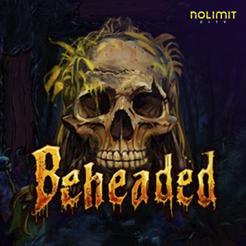 NolimitCity : Beheaded - JFGAMING
