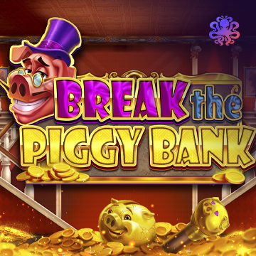 Break the Piggy Bank - JFGAMING