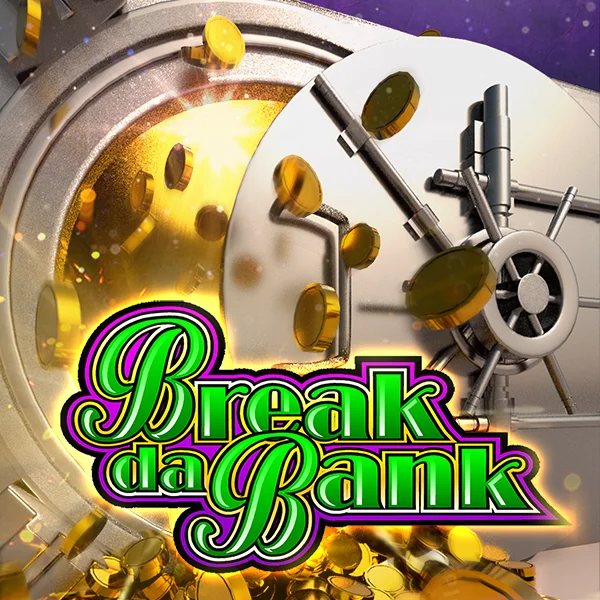 Break da Bank - JFGAMING
