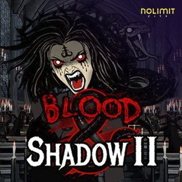 NolimitCity : Blood & Shadow 2 - JFGAMING