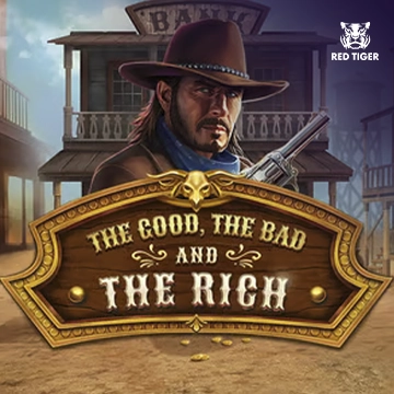 The Good, The Bad and The Rich - JFGAMING