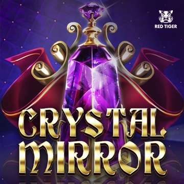 Crystal Mirror - JFGAMING