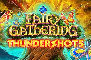 Fairy Gathering: Thundershots - JFGAMING