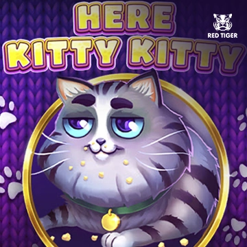 Here Kitty Kitty - JFGAMING