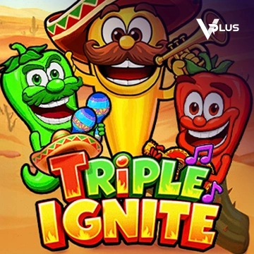 Triple Ignite - JFGAMING