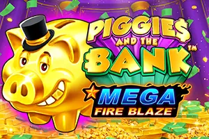 Mega Fire Blaze: Piggies and the Bank™ - JFGAMING