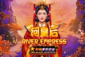 Fire Blaze: River Empress - JFGAMING