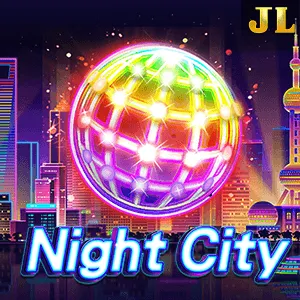 Jili : Night City - JFGAMING