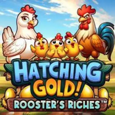 Hatching Gold! Roosters Riches - JFGAMING