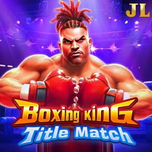 Jili : Boxing King Title Match - JFGAMING