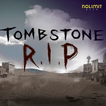 NolimitCity : Tombstone Rip - JFGAMING