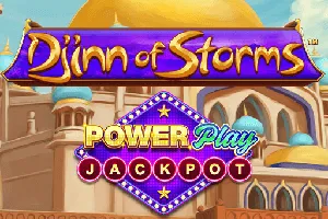 Djinn of Storms PowerPlay Jackpot - JFGAMING