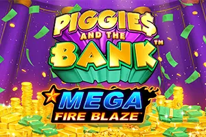 Mega Fire Blaze: Piggies and the Bank™ PPJP - JFGAMING