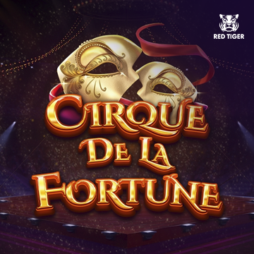 Cirque de la Fortune - JFGAMING