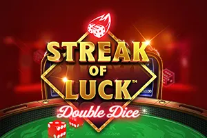 Streak of Luck: Double Dice - JFGAMING