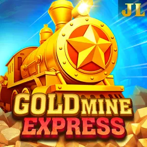 Jili : Gold Mine Express - JFGAMING